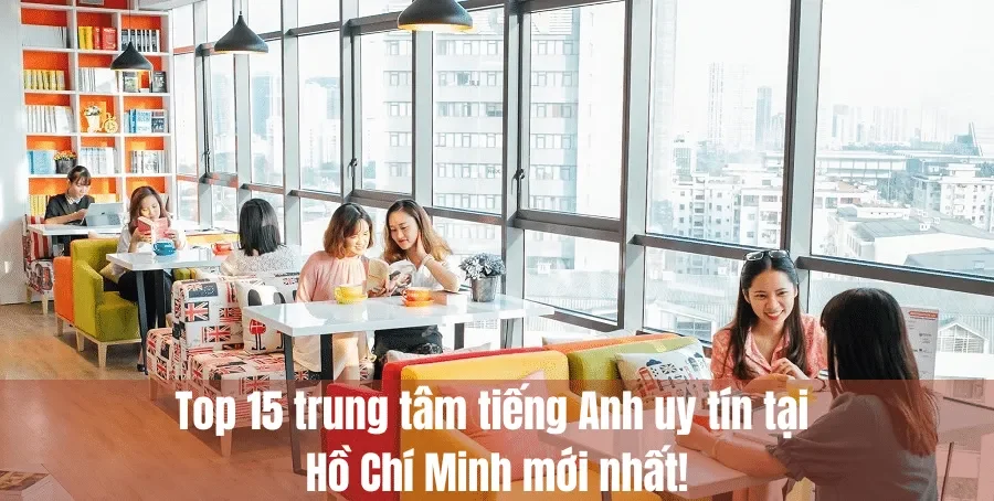 Tiêu chí đánh giá một trường dạy tiếng Anh tốt